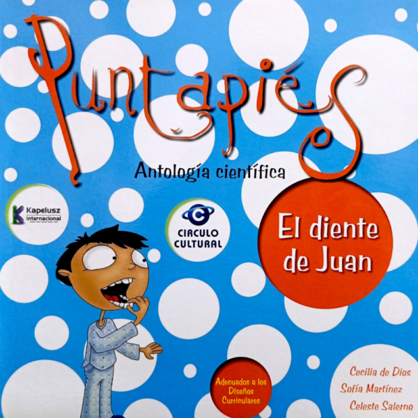 Puntapiés El diente de Juan