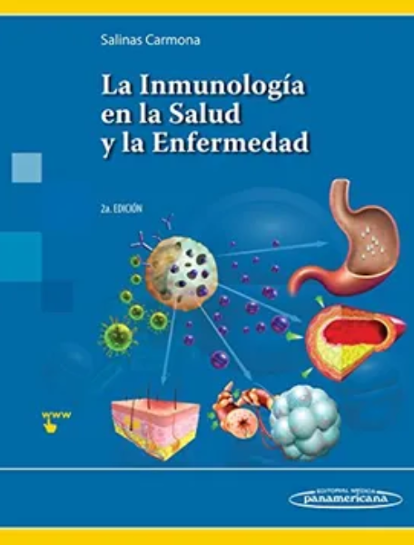 La Inmunología en la Salud y la Enfermedad