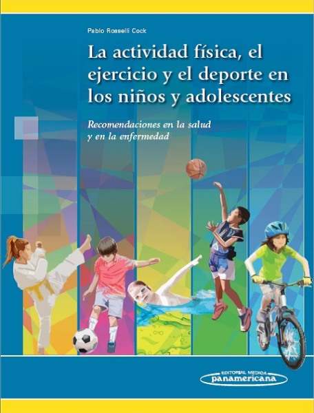 La Actividad Física, el Ejercicio y el Deporte en los Niños y Adolescentes