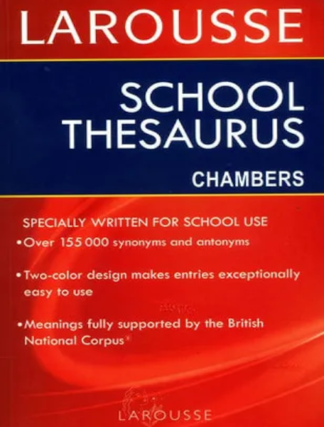 School Thesaurus Chambers Larousse