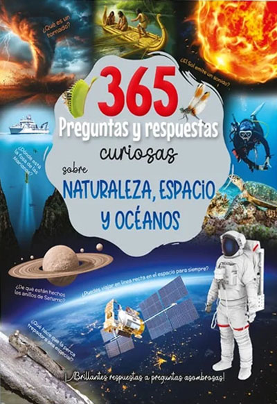 365 Preguntas y Respuestas Curiosas sobre Naturaleza, Espacio y Océanos