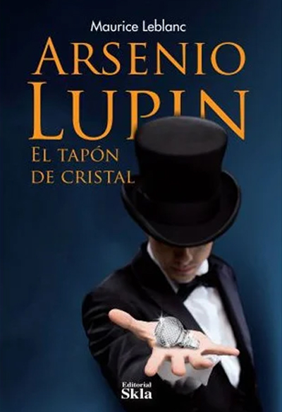 Arsenio Lupin, El Tapón De Cristal