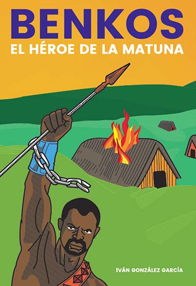 Benkos El héroe de la Matuna