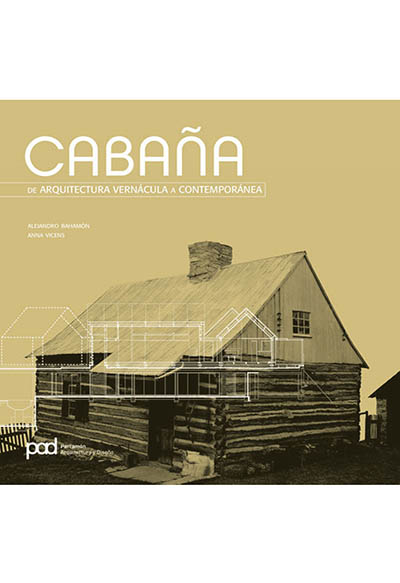 CABAÑA - Colección Arquitectura Vernacula