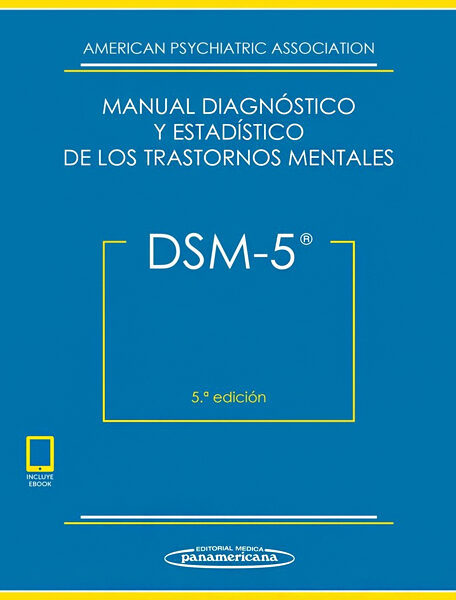 DSM-5 Manual Diagnóstico y Estadístico de los Trastornos Mentales