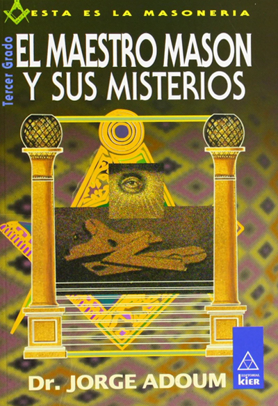 El Maestro Masón y sus misterios