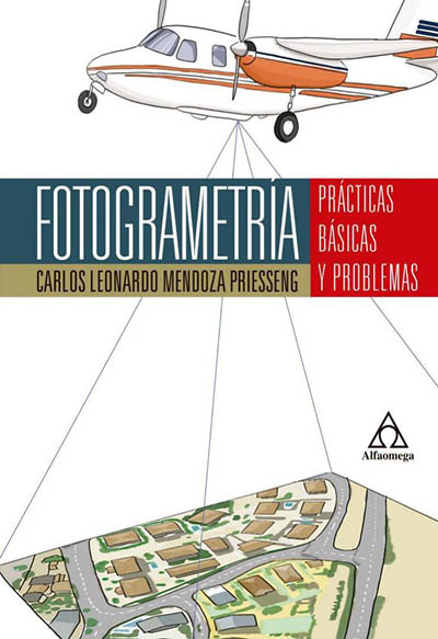 Fotogrametría. Prácticas básicas y problemas