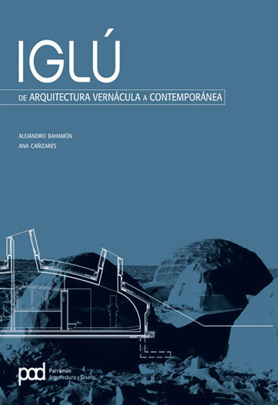 IGLU - COLECCION ARQUITECTURA VERNACULA
