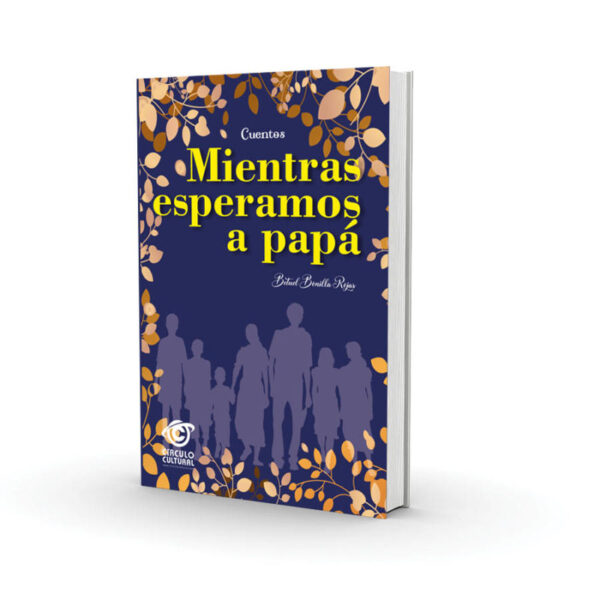 Mientras esperamos a papá