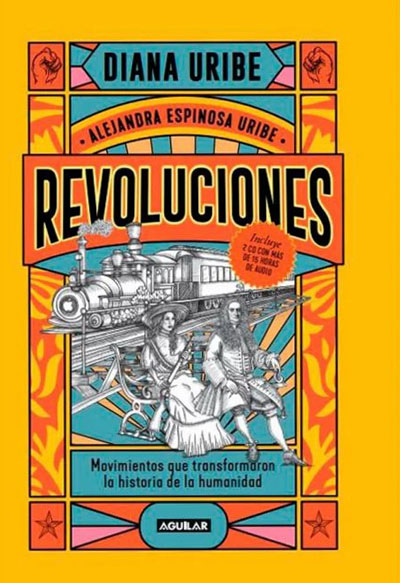 Revoluciones. Movimientos que transformaron la historia de la humanidad