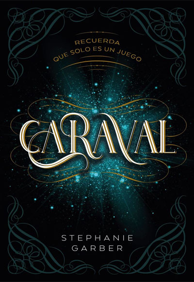 Caraval ( Saga Caraval 1 )