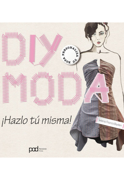DIY Moda – ¡Hazlo tú Misma!