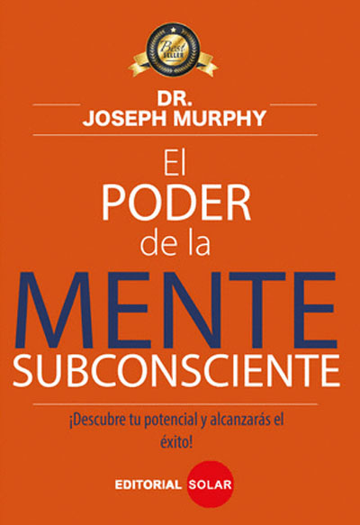 El poder de la mente subconsciente