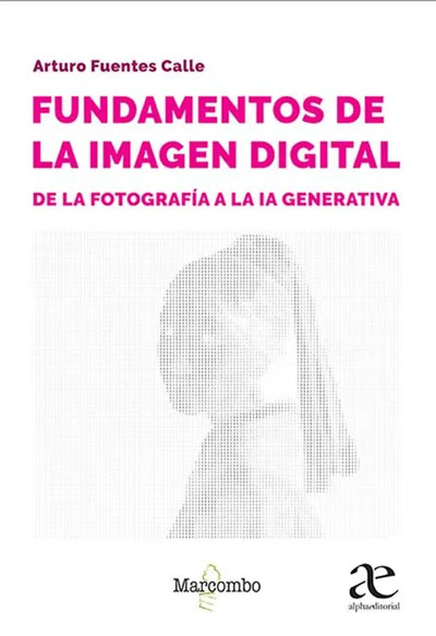Fundamentos De La Imagen Digital