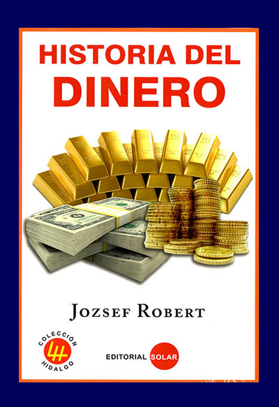 Historia del Dinero