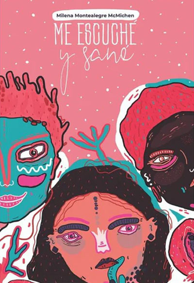 Me Escuché Y Sané
