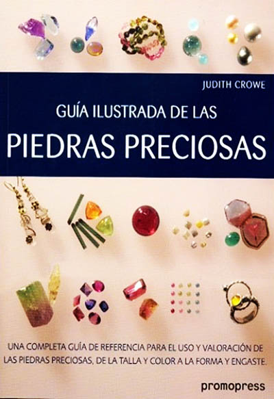 Guía Ilustrada de las Piedras Preciosas