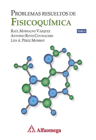 Problemas Resueltos de Fisicoquimíca Tomo II