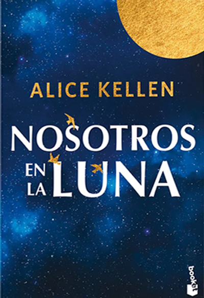 Nosotros en la luna (Edición especial con cantos decorados)