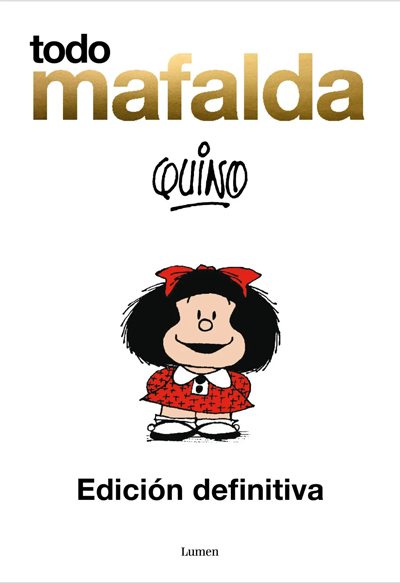 Todo Mafalda. Edición definitiva