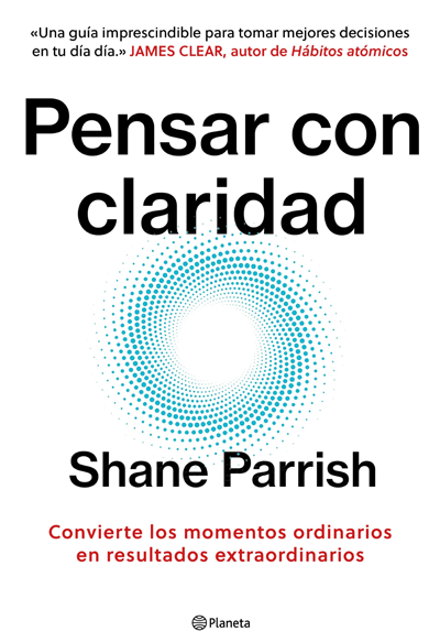 Pensar Con Claridad