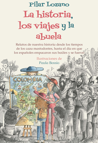 La Historia Los Viajes Y La Abuela