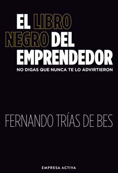 El Libro Negro del Emprendedor