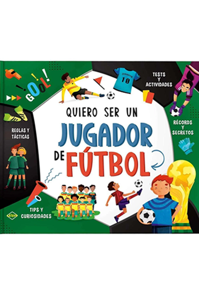 Quiero ser un Jugador de Fútbol