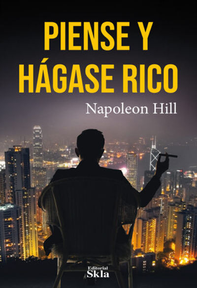 Piense Y Hágase Rico