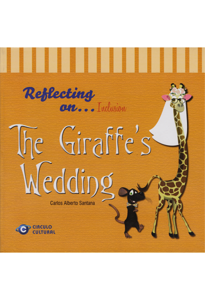 The Giraffe´s Wedding