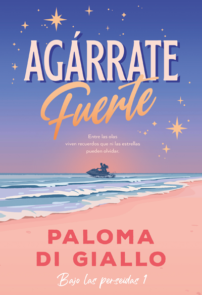 Agárrate fuerte