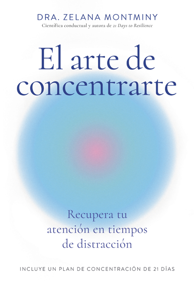 El Arte de Concentrarte