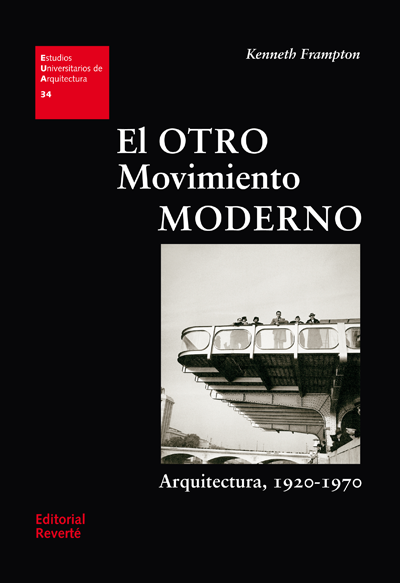El Otro Movimiento Moderno