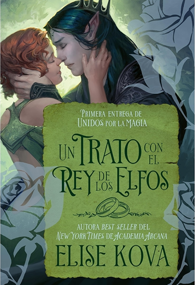 Un trato con el rey de los elfos (B4P)