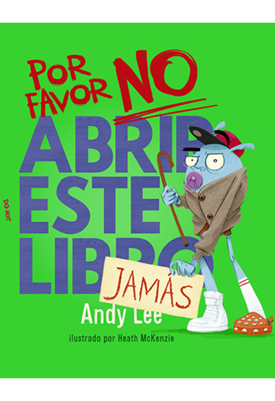 Por favor, no abrir este libro jamás