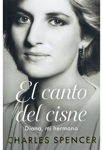 El Canto del Cisne Diana Mi Hermana