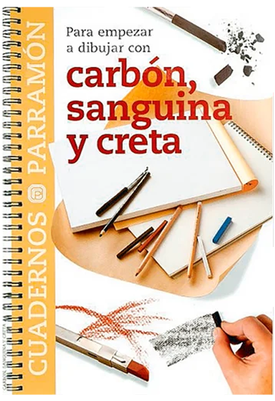 Para Empezar A Pintar Con Carbón, Sanguina y Creta