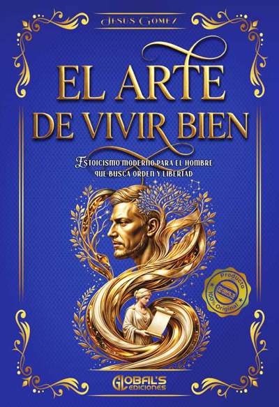 El Arte de Vivir Bien
