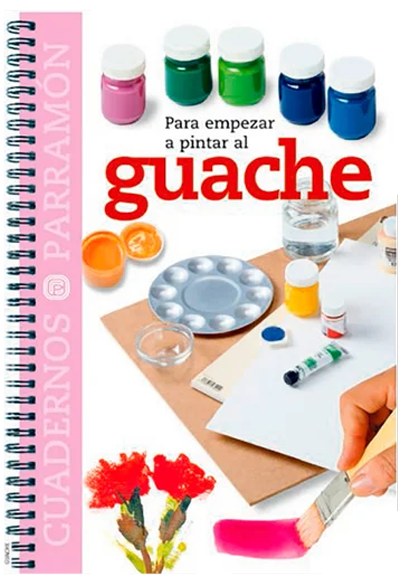 Para Empezar A Pintar Al Guache