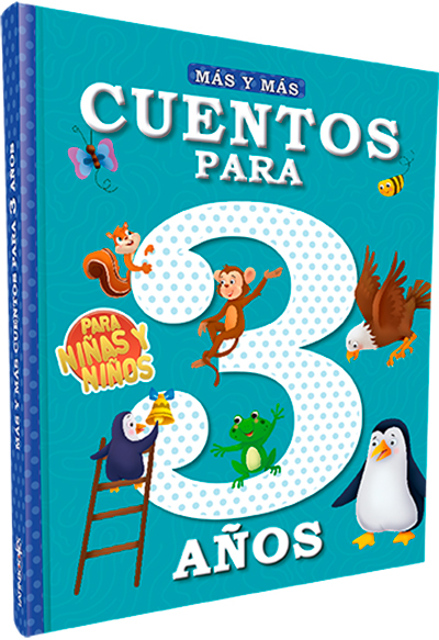 Más y más cuentos para niños y niñas de 3 años