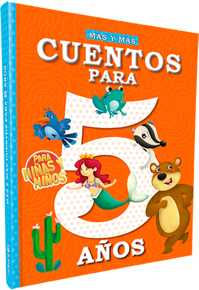 Más y más cuentos para niños y niñas de 5 años