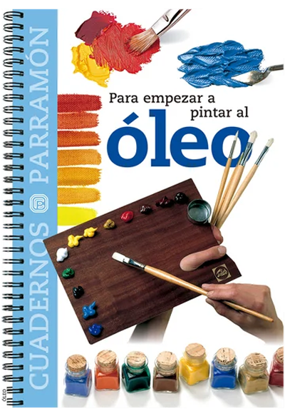 Para Empezar A Pintar Al Oleo