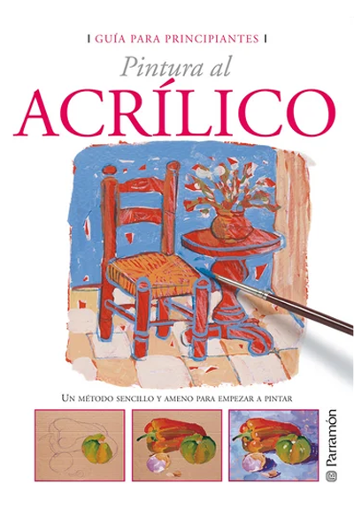 Pintura al Acrílico Guía Para Principiantes